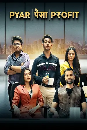 pyaar_paisa_profit__2025__zeefliz_zeefliz.top_.webp.webp